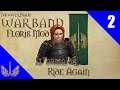 Mount and Blade Warband - Episode 2 - Floris Evolved Mod - Warmaids Ride Again