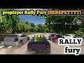 OH JADI (SEREPETTTT) INI PROPLAYER DI GAME RALLY FURY BALAP-Balap Mobil Reli Exktrim!!