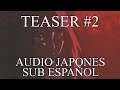 Proyecto Naomi Parte 2 | Teaser #2 | Audio JP / Sub Español