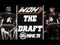 WOH 2 - The Draft - NHL 19 Custom Franchise Mode