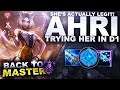 AHRI IS ACTUALLY LEGIT! TRYING IT IN D1! - Back to Master | League of Legends