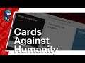 Cards Against Humanity - #1 - feat. NayukiGP and JacobTheRed (Let's Play/PC)
