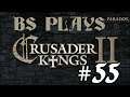 ♚Crusader Kings 2 - Twelfth Run: The Roman Legacy - #55♚