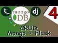 🔴 Demo Curso con Django y Flask + MongoDB | CRUD con Flask | 4