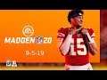 KingGeorge Madden NFL 20 #Sponsored By Twitch Prime + EA 9-5-19