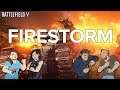 Let's Play Battlefield V Battle Royale Firestorm gameplay - FIRE IN THE HOLE!