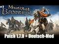Mount & Blade 2: Bannerlord | Beta 1.7.0 | Battania | Stream vom 17.12.21 | #02 | [german 🇩🇪]