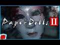 Paper Dolls 2 Part 3 | Chinese Horror Game