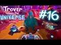 Pink Trover | VH Lets Play Trover Saves the Universe | Part 16