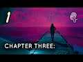 Tell Me Why | Chapter 3 Part 1