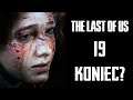 The Last of Us PL Part 19 Koniec Koszmaru? 4K60