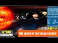 6th Std Atlas Part-14 | The Earth In the Solar System | Class 6 Geography