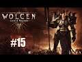 Akt 2 Beginnt #15 - Wolcen: Lords of Mayhem (Deutsch, Gameplay)