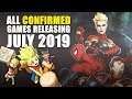 All Confirmed Games Releasing in July 2019