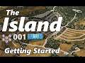 #CitiesSkylines - The Island - Let's Play - #01 - Getting Started