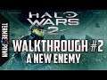 Halo Wars 2 Legendary Walkthrough #2 - A New Enemy