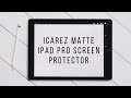 iCarez Matt Screen Protector iPad Pro & Apple Pencil Case Unboxing and Installation | Drawing at end