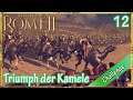 Let's Play Total War Rome 2 - Kamele & Söldner only Challenge (D | HD | Sehr schwer) #12