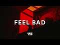 NAV Type Beat "Feel Bad" Trap/Hip-Hop Rap Instrumental