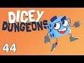Northernlion Plays Dicey Dungeons For A Bit: He's On Fire [44/?]