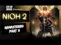 PS5 NIOH 2 Remastered | PLAY-THROUGH #3 (JOIN UP) | Multi-stream #toghnealandjay