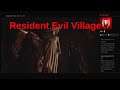 Resident Evil 8 village Demo - The Castle vs. Noob