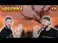 Road to 1000! Live Stream | Let's Play SUBSISTENCE #34 Gameplay deutsch/german