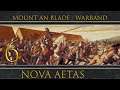 A sword for a king 6# - Nova Aetas mod - Mount and Blade Warband Let's Play