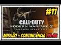 Call of Duty MODERN WARFARE 2 Remastered Missão CONTINGÊNCIA #11 Gameplay Campanha PT BR