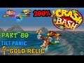 Crash Bash - 200% Walkthrough - Part 80: Tilt Panic (Gold Relic Challenge) - 1080p 60 fps