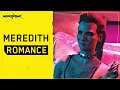 Cyberpunk 2077 Meredith Stout Romance - Complete / All Scenes [4K HDR]