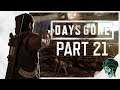 Days Gone Gameplay Walkthrough Part 21 - "What Have They Done" (Let's Play)