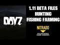 DayZ 1.11 BETA "Hunting Fishing Farming" XML Mods Available For Testing - Nitrado Xbox Playstation