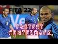 Fifa 22 fastest centerback