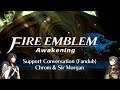 Fire Emblem Awakening: Support Conversation (Fandub) - Chrom & Sir Morgan