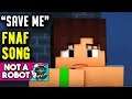 Five Nights At Freddy's Song "Save Me" feat. adrisaurus [Lyrics]
