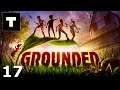 Grounded - 17