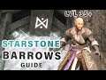 How to do the Starstone Barrows Expedition | Level 35 Dungeon