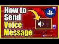 How to SEND a VOICE MESSAGE on PS4 & USE PHONE APP (Easy Method)
