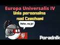 Jak zdobyć Unię Personalną nad Czechami - Poradnik - Europa Universalis IV