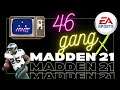 Madden NFL 21 Late Stream | 46 Gang And The 46 Goons Ready To Fight And Score A Touchdown 123! PT.2
