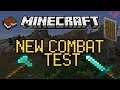 Newest Minecraft Combat Test First Look