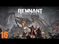 Remnant: From The Ashes - Gameplay español - 16 * Lacra