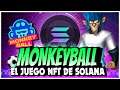 SOLANA y su juego NFT MONKEYBALL que está dando que hablar