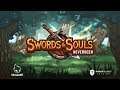 Swords & Souls Neverseen - Découverte et impressions à chaud
