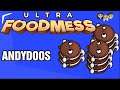 Ultra Foodmess Gameplay #69 : ANDYDOOS | 3 Player