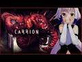 【CARRION】 喰 ら え 【アクションホラー】