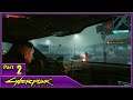 Cyberpunk 2077, Part 2 / The Rescue, My Apartment, The Gun and Beat the Brat