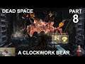 Dead Space - Part 8 - Full Play-through - Commentary