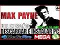 ✅ Descargar e Instalar Max Payne Para PC Full en Español LINK MEDIAFIRE MEGA UTORRENT GRATIS 🎮